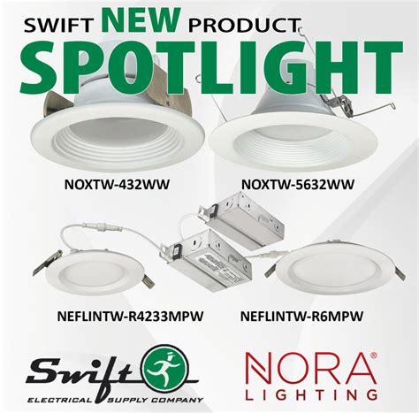 Nora Lighting Electrical Supply Distributors Swift Electrical Supply