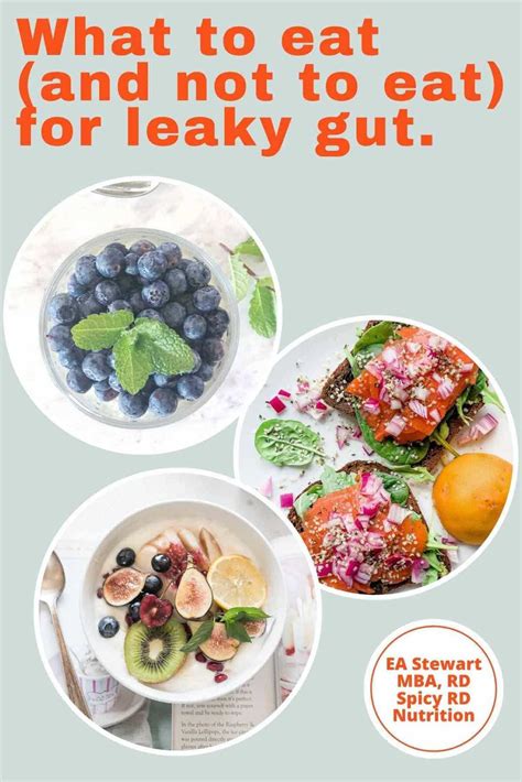 Leaky Gut Diet Plan What To Eat And Not To Eat Ea Stewart Mba Rdn