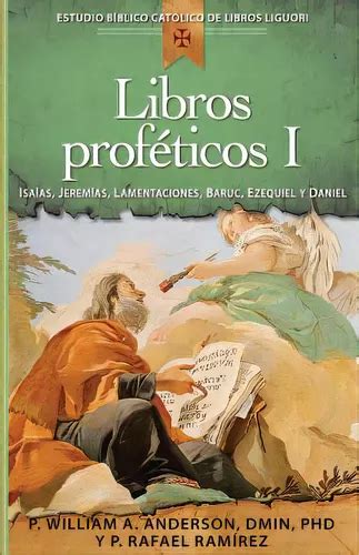 Libros Prof Ticos I Isa As Jerem As Lamentaciones Baruc