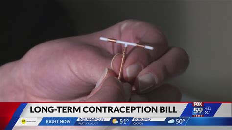 Debate Over Long Term Contraception Bill Continues Fox 59