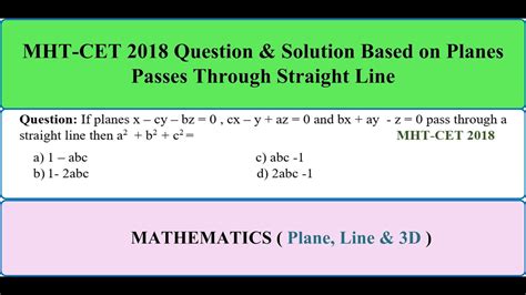 Mht Cet 2018 Question And Solution Based Of Equation Of Plane And Line