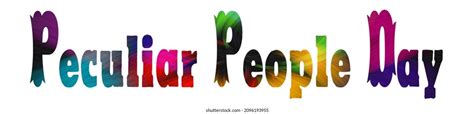 740 Peculiar People Day Images, Stock Photos, 3D objects, & Vectors ...