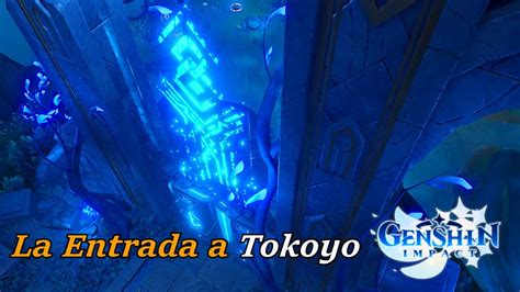 Genshin Impact Gameplay La Entrada A Tokoyo En Espa Ol Youtube