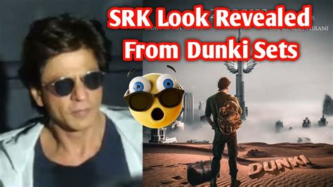 SRK Look Revealed From Dunki Sets SRK Latest Video Viral Taapsee