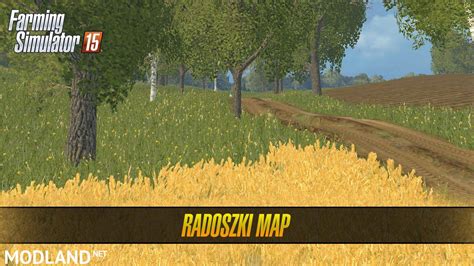 Map Radoszki Map Mod For Farming Simulator 2015 15 FS LS 2015 Mod