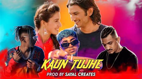 KAUN TUJHE Mc Stan Vijay Dk Divine Mega Mashup Prod By Sayal