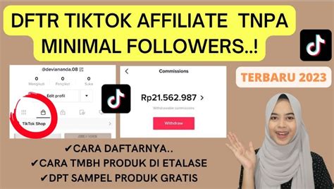 Cara Daftar Tiktok Affiliate Dan Syaratnya Terbaru November