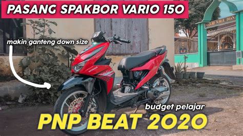 Pasang Spakbor Vario 150 Ke Beat 2020 Youtube