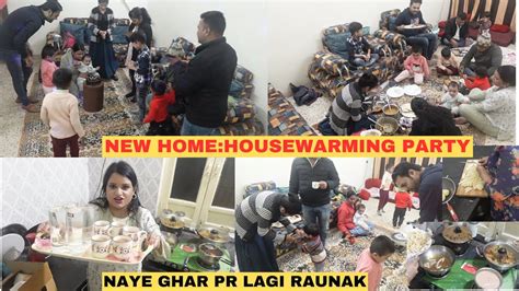 Our New 🏡 House Warming Party Big Celebration Kon Kon Aya Pehli Bar