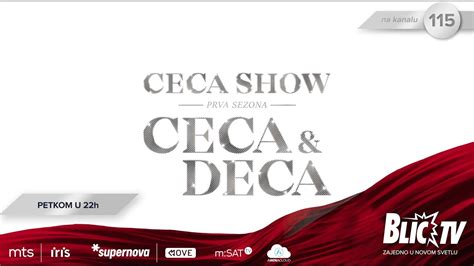 Ceca Show Ceca I Deca Premijerno Od H Youtube