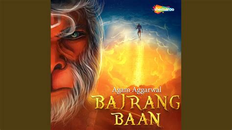 Bajrang Baan By Agam Aggarwal YouTube Music