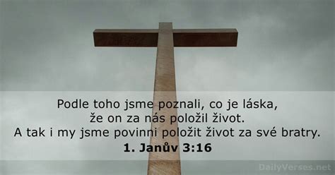 14 prosince 2024 Biblický verš dne 1 Janův 3 16 DailyVerses net