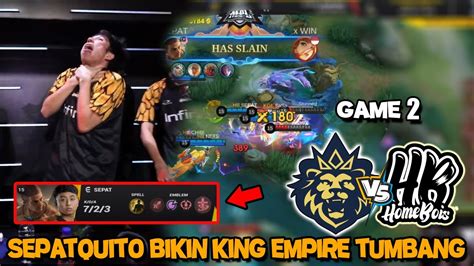 SEPAT DIKASIH PAQUITO MUSUH BERCANDA HOMEBOIS VS KING EMPIRE GAME 2