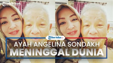 Ayah Angelina Sondakh Lucky Sondakh Meninggal Dunia Dibanjiri Ucapan