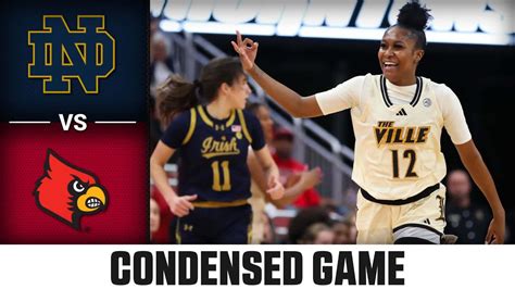 Notre Dame Vs Louisville Condensed Game 2023 24 Acc Womens