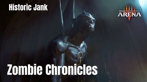 The Zombie Chronicles Historic Jank MTG Arena YouTube