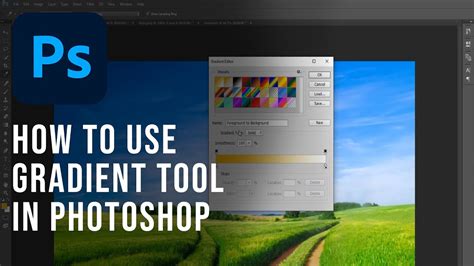 How To Use Gradient Tool In Photoshop Youtube