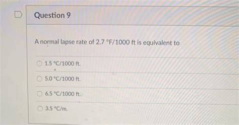 Solved A Normal Lapse Rate Of 2 7F 1000ft Is Equivalent To Chegg