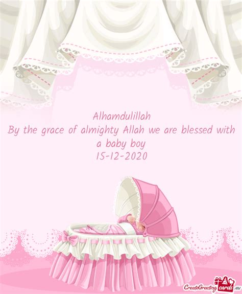 Alhamdulillah By The Grace Of Almighty Allah We Are Blessed With A Baby