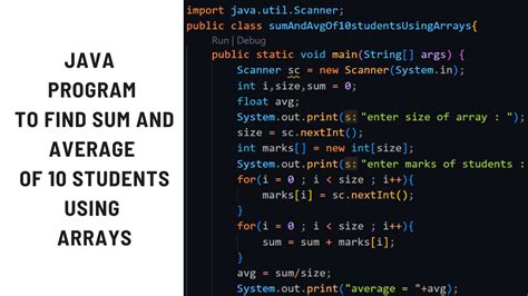 Java Program To Find Sum And Average Of Students Using Arrays All