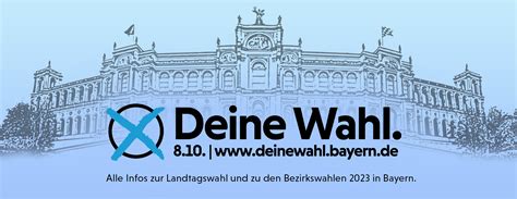 Landtagswahlen Und Bezirkswahlen In Bayern Infos Und FAQ Bayerisches