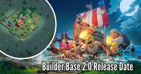 Clash Of Clans Spring 2023 Update What Is Builder Base 2 0 Release