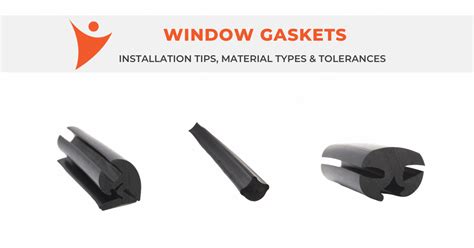 Locking Gasket Guide Window Gasket Selection And Installation