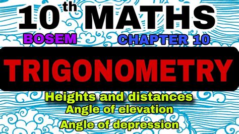 Angle Of Elevation And Depression Chapter 10 Trigonometry Maths Class 10 Bosem Youtube