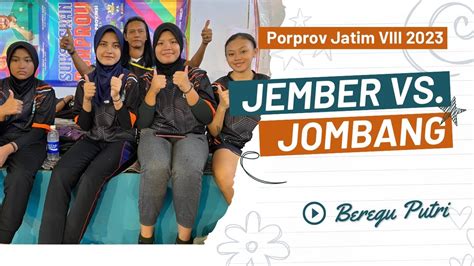 Porprov Jatim Viii Jember Vs Jombang Youtube