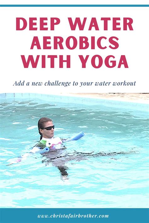 Deep Water Aerobics With Yoga Water Aerobics Water Aerobics Workout