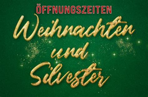 Ffnungszeiten Weihnachten Und Silvester Sch Fer Dein B Cker