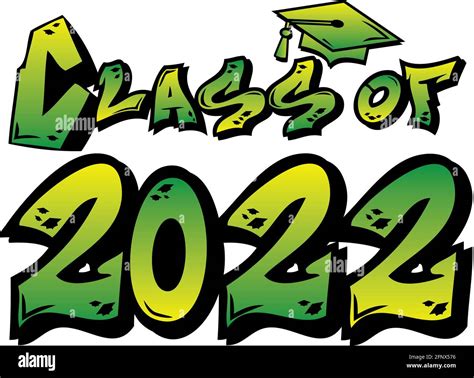 Class Of 2022 Graffiti Logo Green Stock Photo Alamy