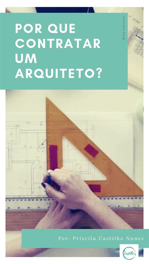 Por Que Contratar Um Arquiteto Blog