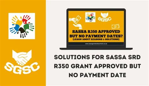 What To Do If Your Sassa Srd R350 Grant Is Approved But No Pay Day