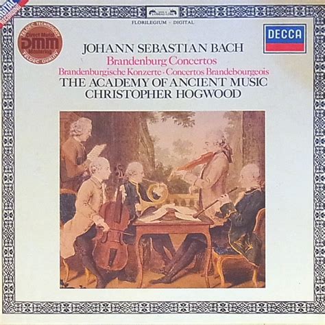 Johann Sebastian Bach The Academy Of Ancient Music Christopher Hogwood Brandenburg Concertos