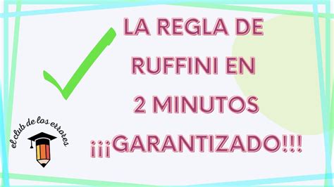 Sabes Qu Es La Regla De Ruffini Youtube