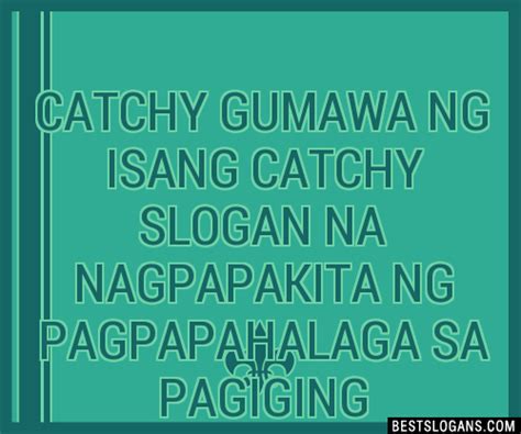 Catchy Gumawa Ng Isang Na Nagpapakita Ng Pagpapahalaga Sa Pagiging