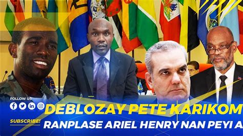 Deblozay Pete Karikom Ranplase Ariel Henri Nan Tet Peyi A Ameriken