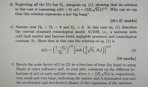 Solved 2. The Friedmann equation (eq. 26.20 in Moore's | Chegg.com