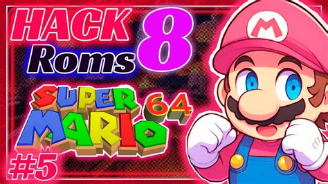 Los Mejores Hack Roms De Super Mario Parte Youtube