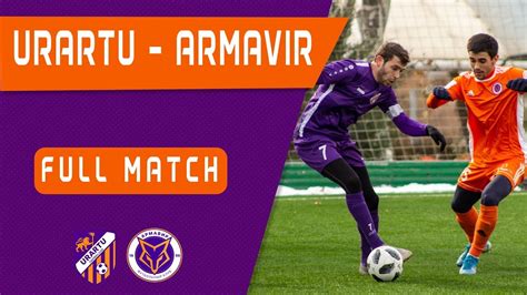 Urartu Armavir 0 1 Full Match YouTube