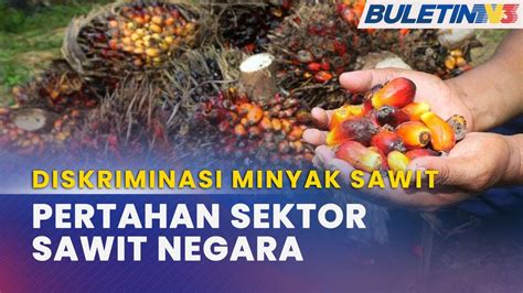 DISKRIMINASI MINYAK SAWIT KPDN Tegas Lawan Kempen Boikot Produk Sawit