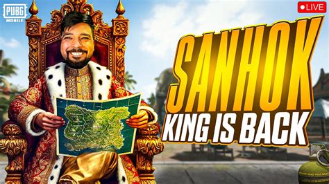 Sanhok King Is Back Aj Sanhok Min Room Bany Gay Pubg Mobil Live