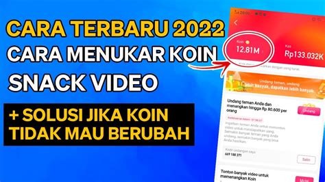 Cara Menukar Koin Snack Video Menjadi Rupiah Terbaru 2022 YouTube