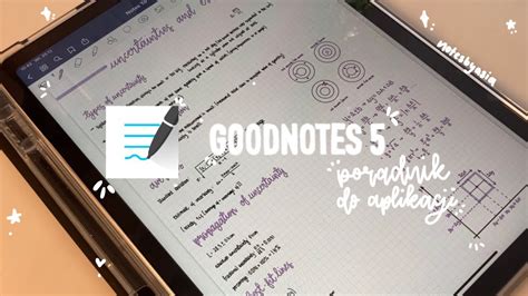 GOODNOTES 5 jak robić notatki na ipadzie YouTube