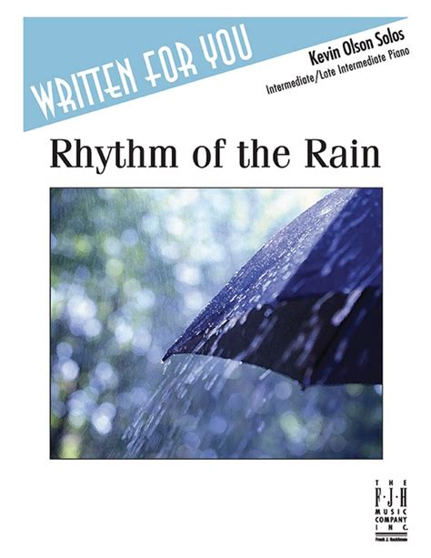 Rhythm of the Rain: Piano: Kevin Olson - Digital Sheet Music Download