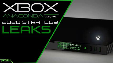 Rdx Ft Brad Sams Xbox 2 2020 Leaks And Strategy Xbox Anaconda Xbox