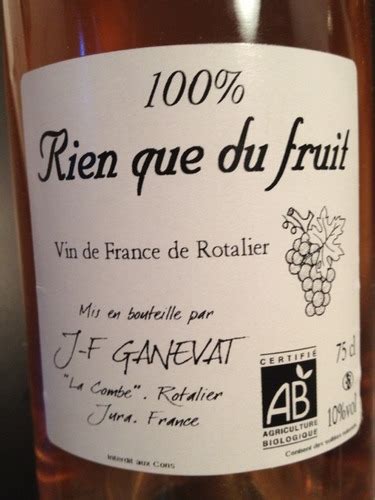 Jean Fran Ois Ganevat Rien Que Du Fruit Ros Vivino Us