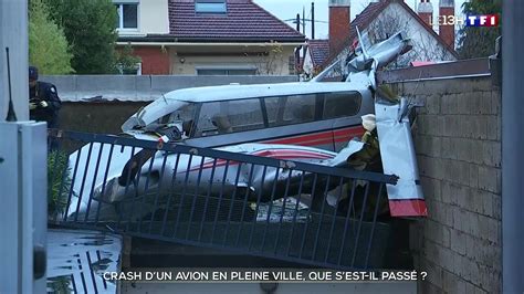 Crash D Un Avion De Tourisme En Pleine Ville Du Jamais Vu Depuis Des