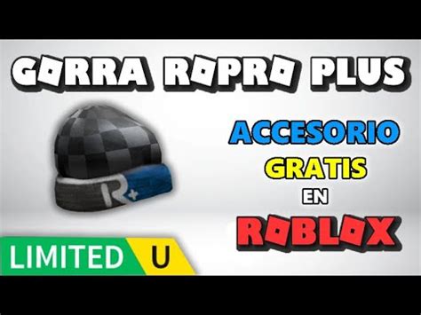 Limited Gratis Gorra Ropro Plus En Roblox Youtube